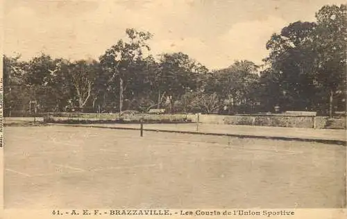 Congo Brazzaville AEF les courts de l'Union sportive