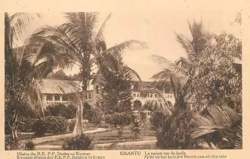 Congo Mission des RRPP Jesuites au Kwango Kisantu la maison vue du jardin