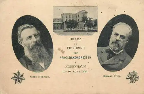 Denmark Hilsen og fra Erindring fra Afholdt Kongressen I København 1904 politician Claus Johansen & Herman Trier