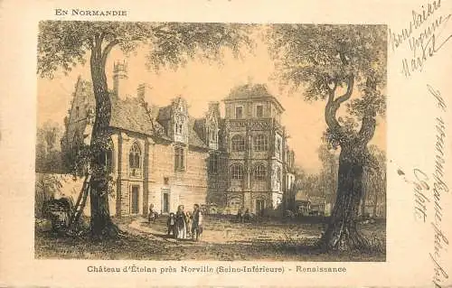 France postcard Normandie chateau d'Etelan pres Norville Renaissance