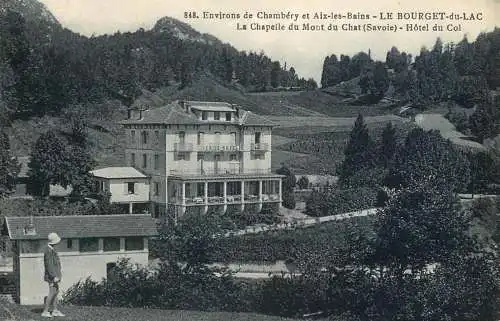 France postcard Savoie Chambery et Aix les Bains Le Bourget du Lac Hotel du col