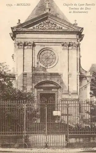 France postcard Moulins chapelle du Lycee Banville tombeau des Ducs de Montmorency