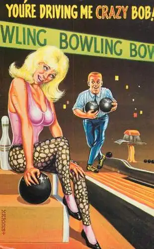 Bowling humour postcard crazy Bob