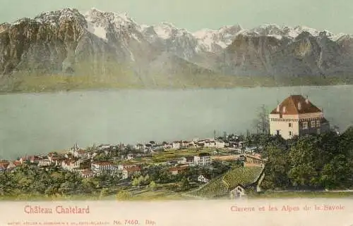 Switzerland Clarens Chateau Chatelard & Alpes de la Savoie
