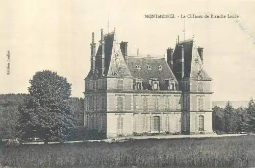 France Montmerrei Le Chateau de Blanche Lande