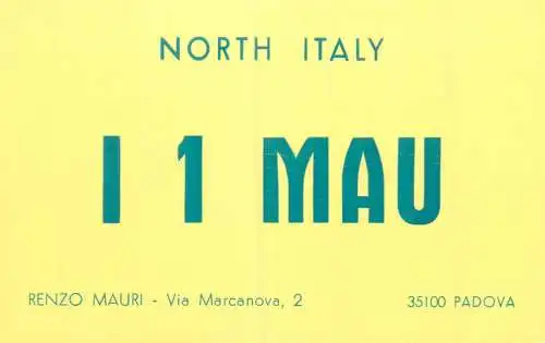 Radio amateur QSL card to Y05-3553 from Italy Padova I1MAU