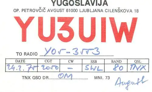 Radio amateur QSL card to Y05-3553 from Yugoslavia YU3UIW Ljubljana Cileskova