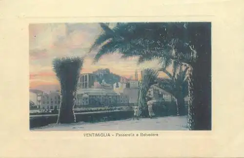 Postcard Italy Ventimiglia passerella e Belvedere