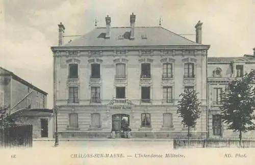 France Chalons-sur-Marne L'Intendance Militaire