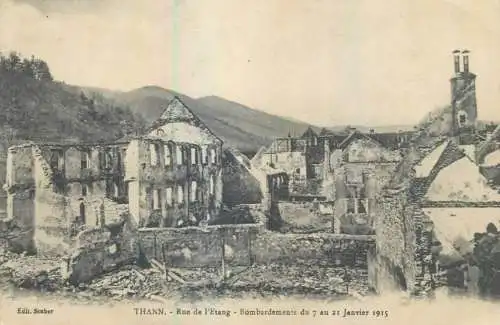 France Thann Rue de l'Etang bombardaments du 7 au 21 Janvier 1915