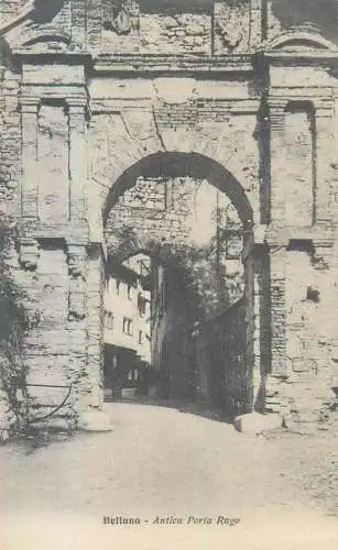 Italy Belluno Antica Porta Rugo