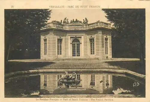 France Versailles Parc du Petit Trianon Pavillon Francais