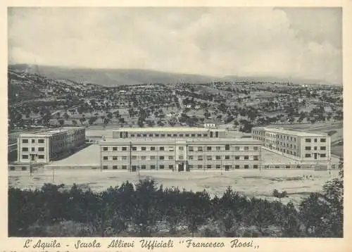 Postcard Italy l'Aquila Scuola Allievi ufficiali Francesco Rossi