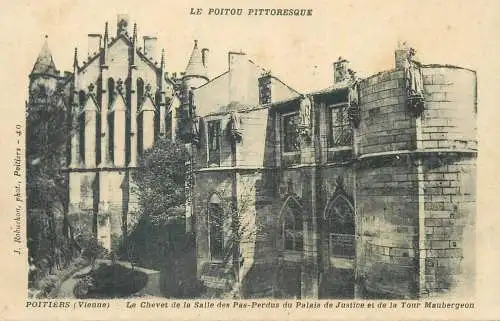 France Poitiers Le Chevet de la Salle des Pas-Perdus du Palais et de la Tour Maubergon