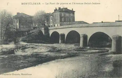 France Montelimar  Le Pont de pierre et l'Avenue Saint-James