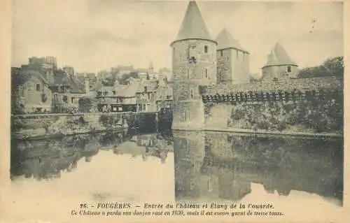 France Fougeres Entree du Chateau et etang de la Couarde