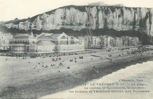 France Le Treport La plage, le casino, le funiculaire, le calvaire, les falaises et Trianon hotel