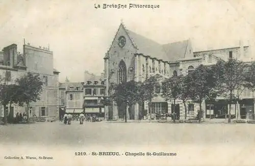 France La Bretagne pittoresque St Brieuc Chapelle St Guillaume