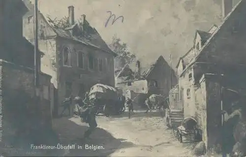 Postcard Belgium Franktireur Uberfall