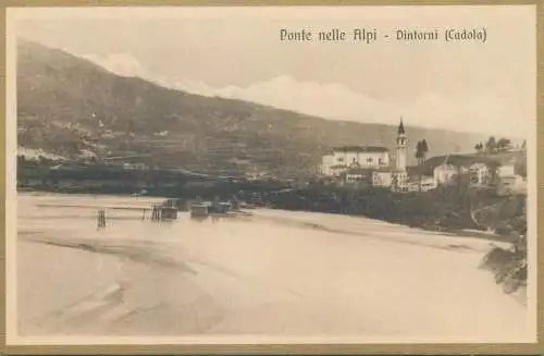 Postcard Italy Belluno ponte nelle Alpi Dintorni Cadola