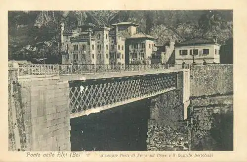 Postcard Italy Belluno ponte nelle Alpi vecchio Ponte di Ferro