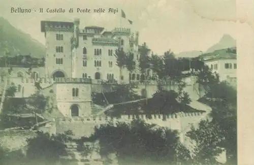 Postcard Italy Belluno il castello di ponte nelle alpi