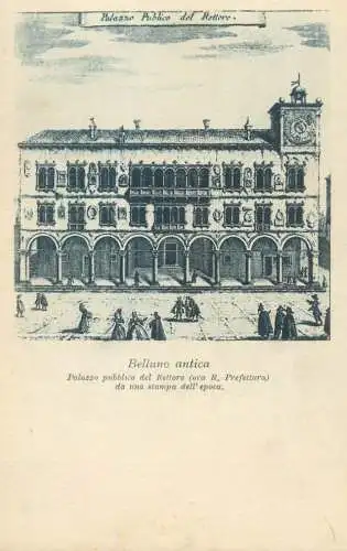 Postcard Italy Belluno antica palazzo publico del Rettore