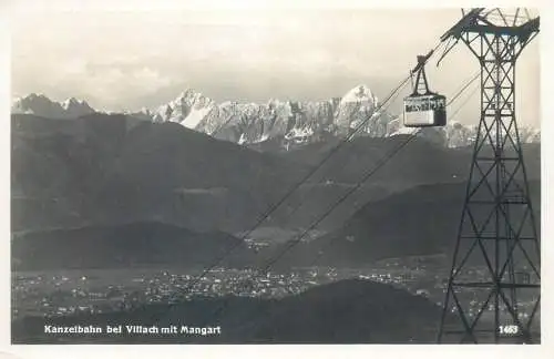 Postcard Austria Kanzelbahn bei Villach mit Mangart teleferique