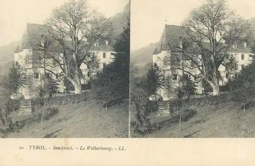 Austria Tirol stereo postcard Innsbruck le Weiberbourg