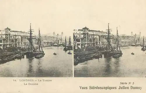 Stereographic view stereo postcard Julien Damoy LONDON River Thames customs and pier