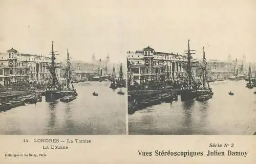 Stereographic view stereo postcard Julien Damoy LONDON River Thames customs pier sailship