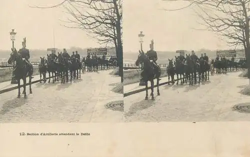 France cpa stereographique militaire section d'artillerie attendant le defile
