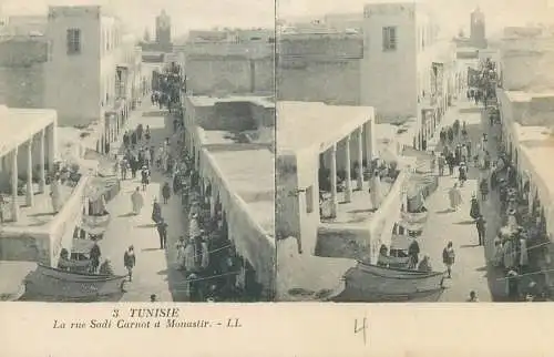 Tunisia cpa stereographique la rue Sadi Carnot a Monastir