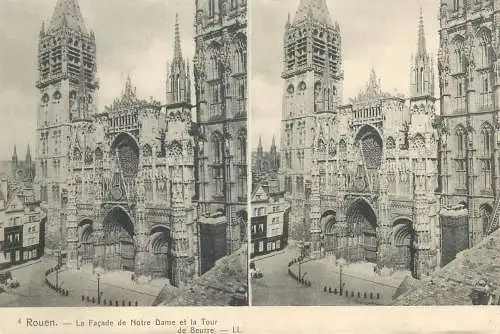 Vue stereoscopique France Rouen la facade de Notre Dame et la Tour de Beurre