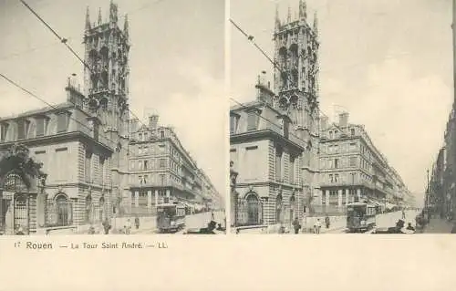 Vue stereoscopique France Rouen la tour Saint Andre tram