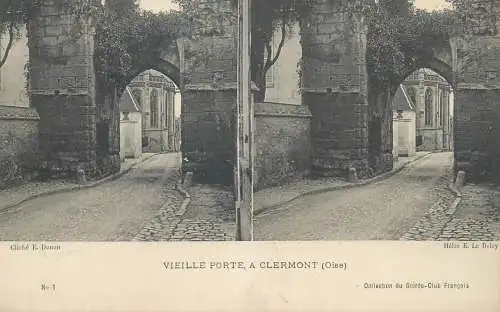 France cpa stereoscopique Vieille porte a Clermont Oise