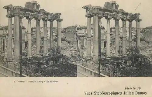 Stereographic image ( Julien Damoy ) postcard Italy Rome Forum temple de Saturne