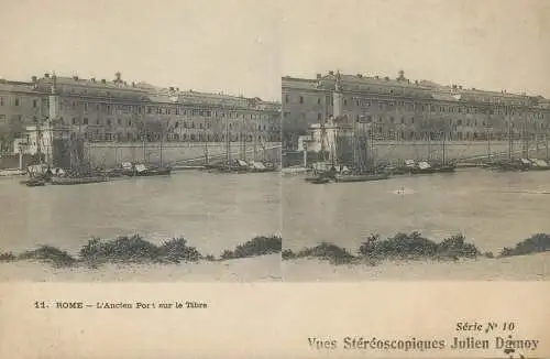 Stereographic image ( Julien Damoy ) postcard Italy Rome L'ancien port sur le Tibre