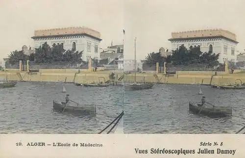 Vues Stereoscopiques Julien Damoy Algeria Algiers l'ecole de medecine