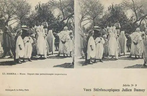 Vues Stereoscopiques Julien Damoy Algeria BISKRA Noce depart des personnages importants