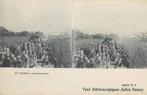 Vues Stereoscopiques Julien Damoy Algeria BISKRA Noce-Fantasia