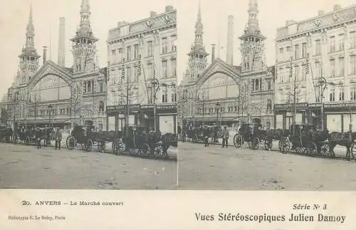 Vues Stereoscopiques Julien Damoy ANVERS la Marche couvert