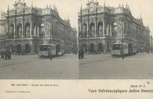 Vues Stereoscopiques Julien Damoy ANVERS Musee des Beaux arts tram