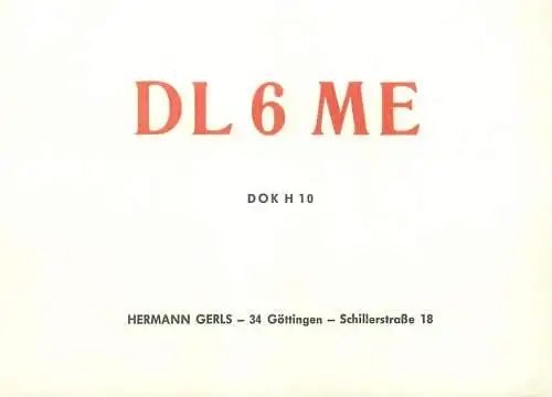 Postcard Radio amateur QSL card DL6ME Hermann Gerls Gottingen
