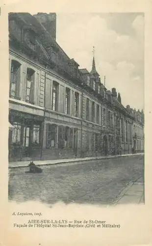 France Aire-sur-la-Lys Rue de St-Omer Hopital Civil et Militaire St Jean Baptiste