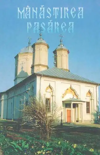 Romania Biserica Manastirii Pasarea