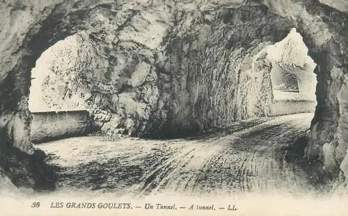 Postcard France Les Grands Goulets un tunnel