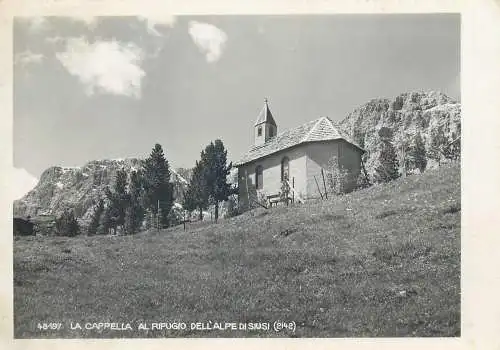 Postcard Italy La Capella al refugio dell'Alpe di Siusi