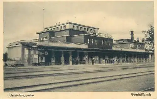 Postcard Hungary Kiskunfelegyhaza Vasutallomas