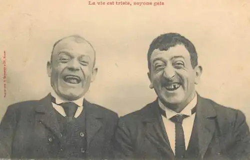 Postcard France gentlemen laughing La vie est triste soyons gais